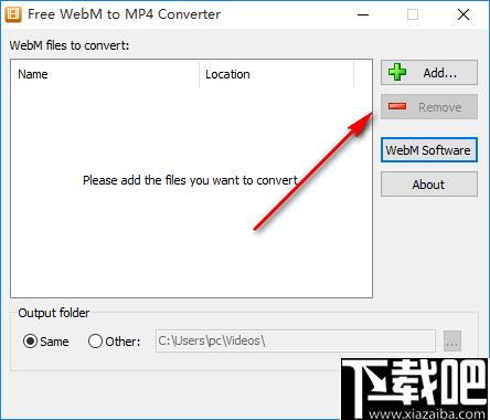 Free WebM to MP4 Converter下载,WebM转换,视频转换