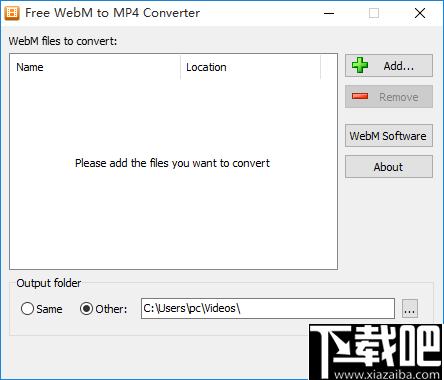 Free WebM to MP4 Converter下载,WebM转换,视频转换